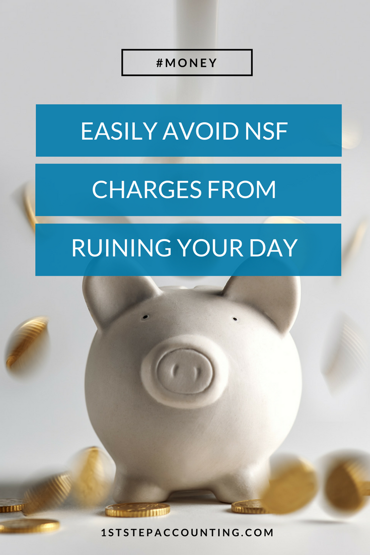 Easily Avoid NSF Charges from Ruining Your Day